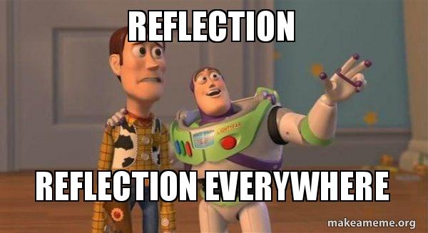 reflection-reflection-everywhere.jpg